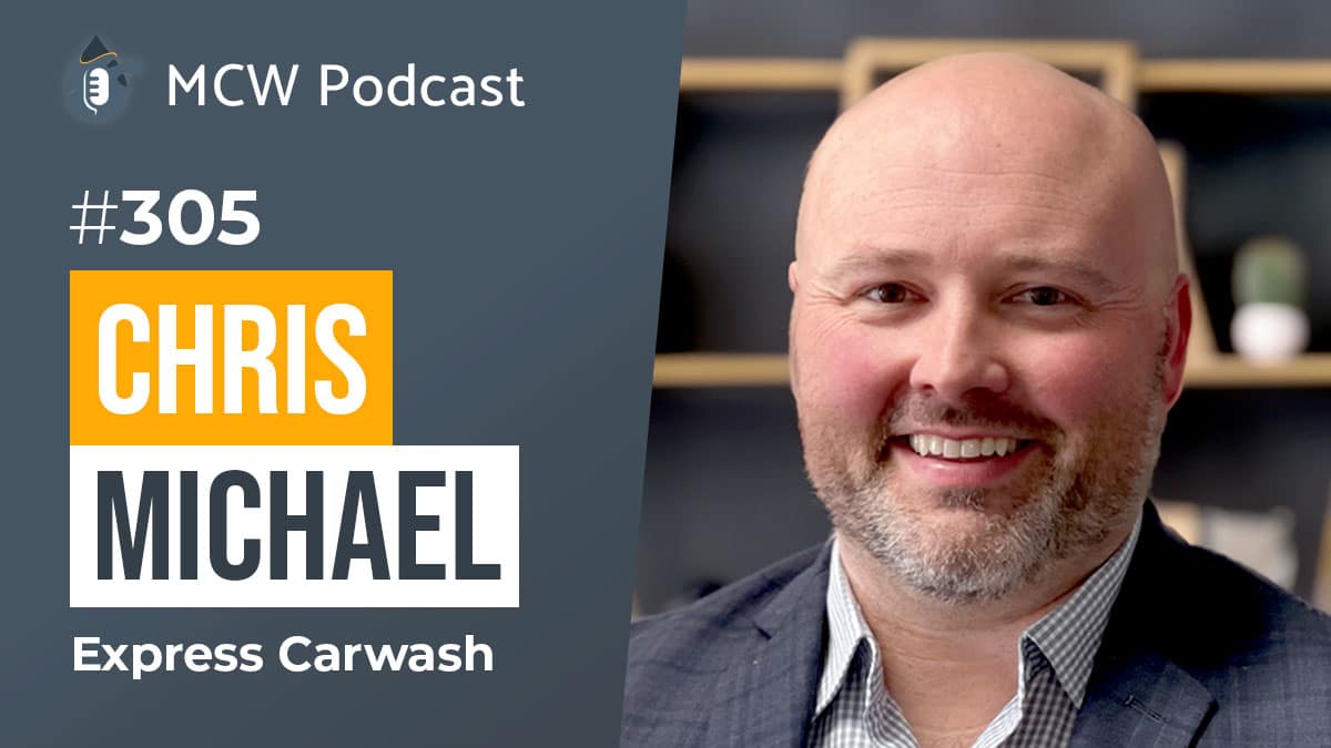 Modern Car Wash Podcast - Chris Michael