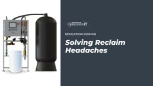 Solving Reclaim Headaches